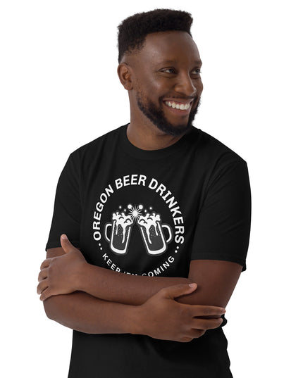 Oregon Beer Drinkers - Unisex T-Shirt