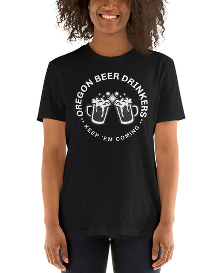 Oregon Beer Drinkers - Unisex T-Shirt