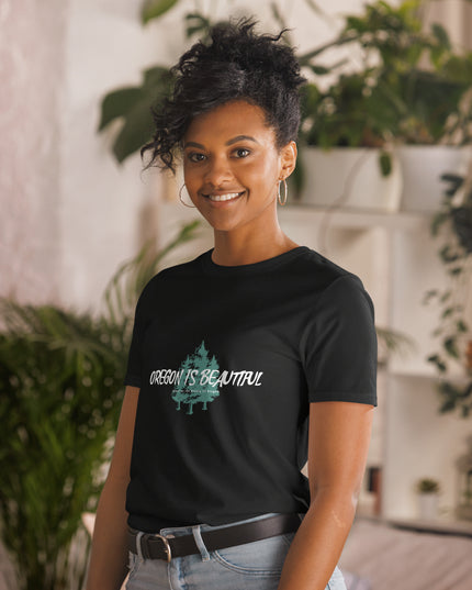 Oregon is Beautiful/3 - Unisex T-Shirt