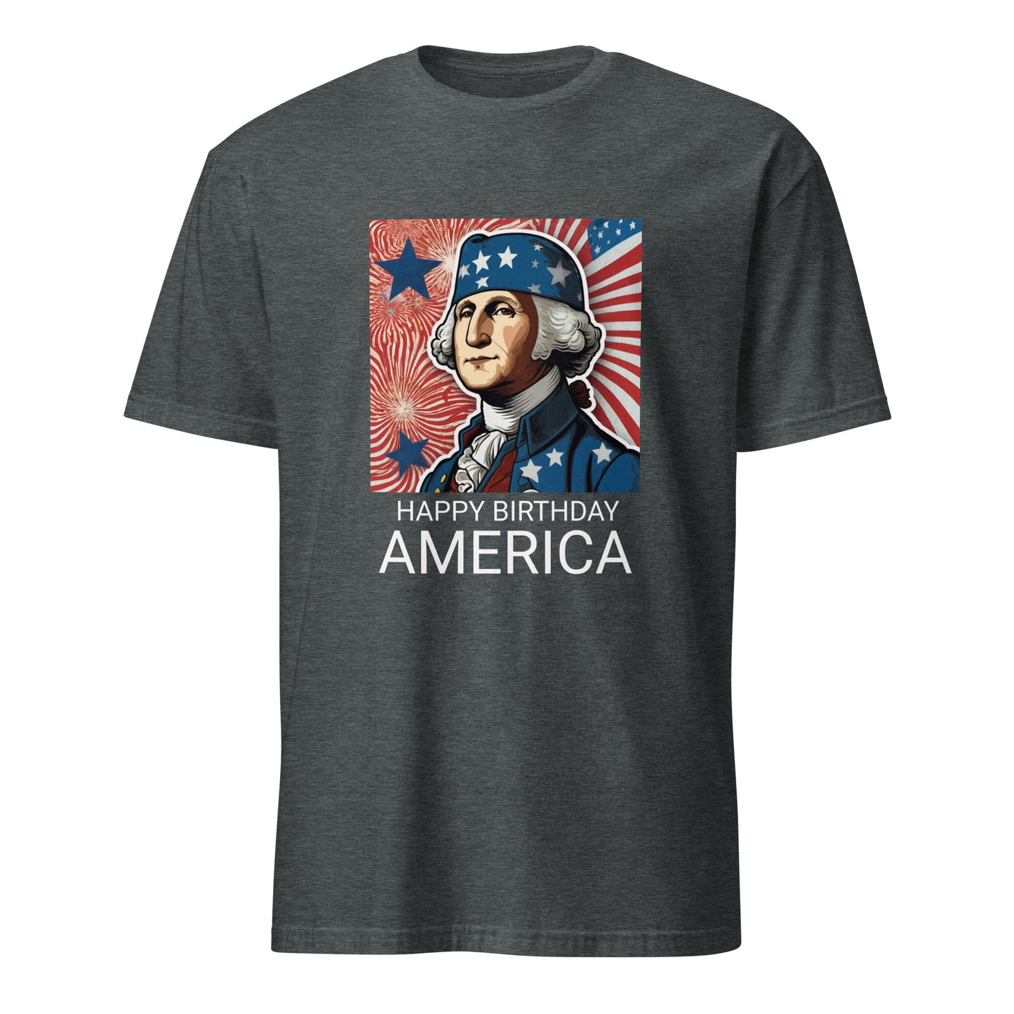 Happy Birthday America - Unisex T-Shirt