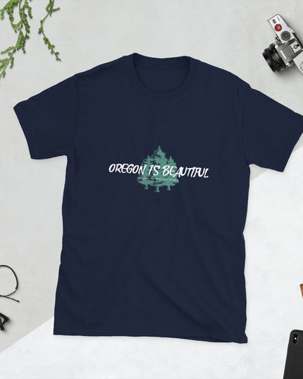 Oregon is Beautiful/3 - Unisex T-Shirt