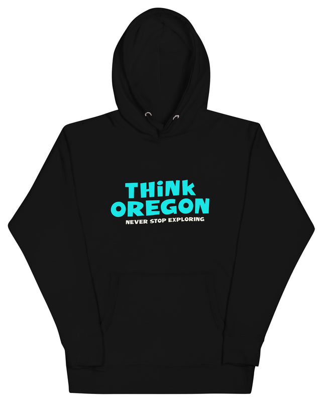 Think Oregon - Unisex Hoodie