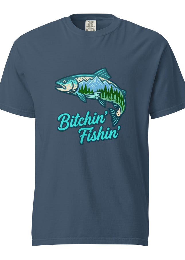 Bitchin' Fishin' - Premium Comfort Colors t-shirt