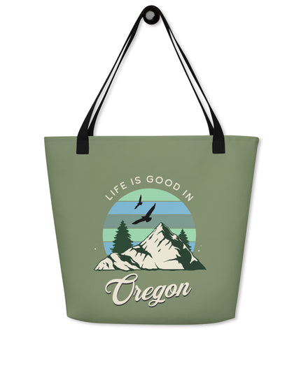Life is Good in Oregon - Large 16x20 Tote Bag W/Pocket