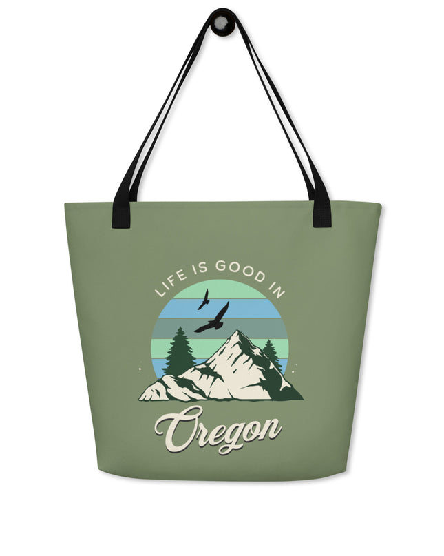 Life is Good in Oregon - Large 16x20 Tote Bag W/Pocket
