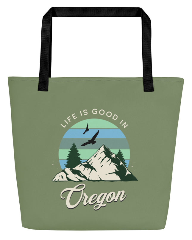 Life is Good in Oregon - Large 16x20 Tote Bag W/Pocket