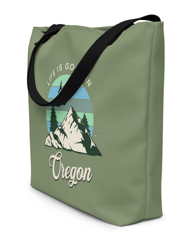 Life is Good in Oregon - Large 16x20 Tote Bag W/Pocket