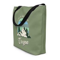 Thumbnail for Life is Good in Oregon - Large 16x20 Tote Bag W/Pocket