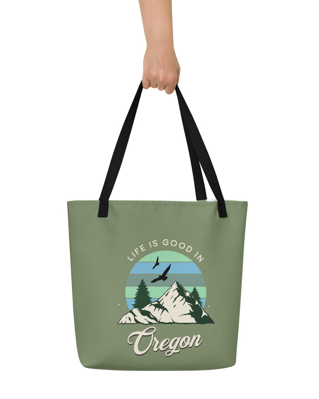 Life is Good in Oregon - Large 16x20 Tote Bag W/Pocket