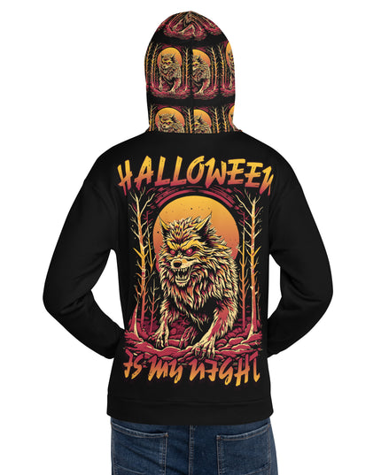 Halloween Is My Night -Werewolf - Unisex Hoodie