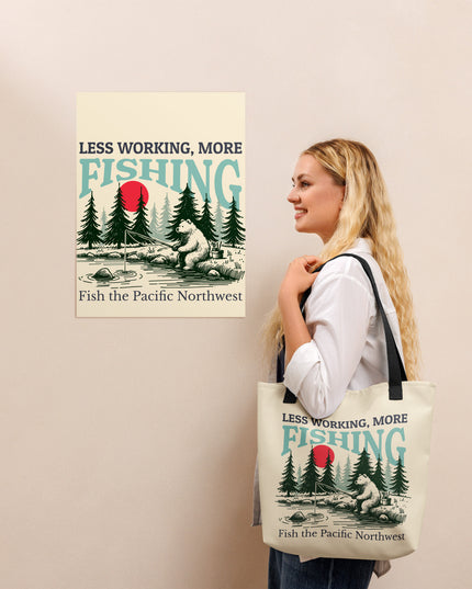 Less Working, More Fishing - Tote bag