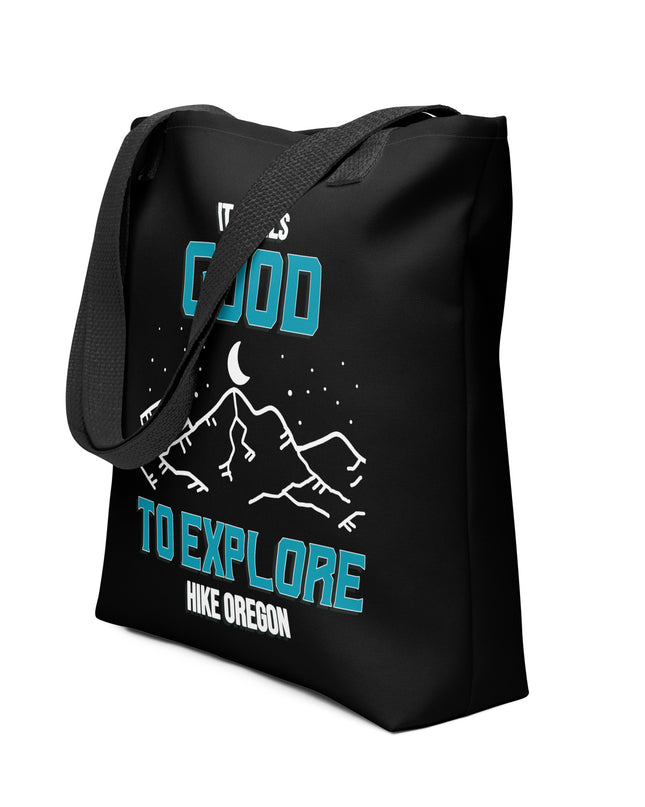 It Feels Good to Explore - Hike Oregon - Tote bag