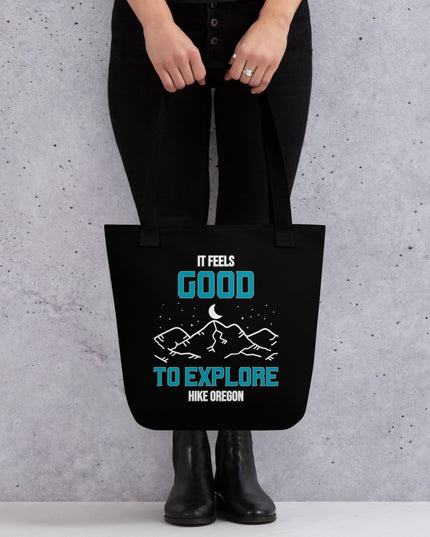 It Feels Good to Explore - Hike Oregon - Tote bag
