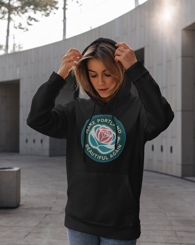 MAKE PORTLAND BEAUTIFUL AGAIN -  Hoodie