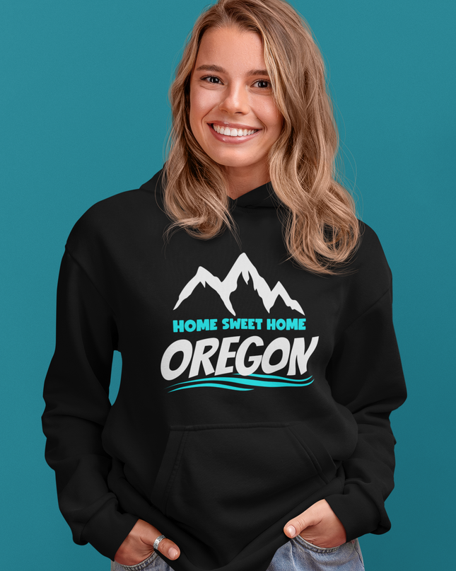 Home Sweet Home Oregon - Unisex Hoodie