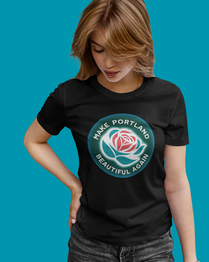 MAKE PORTLAND BEAUTIFUL AGAIN - classic tee