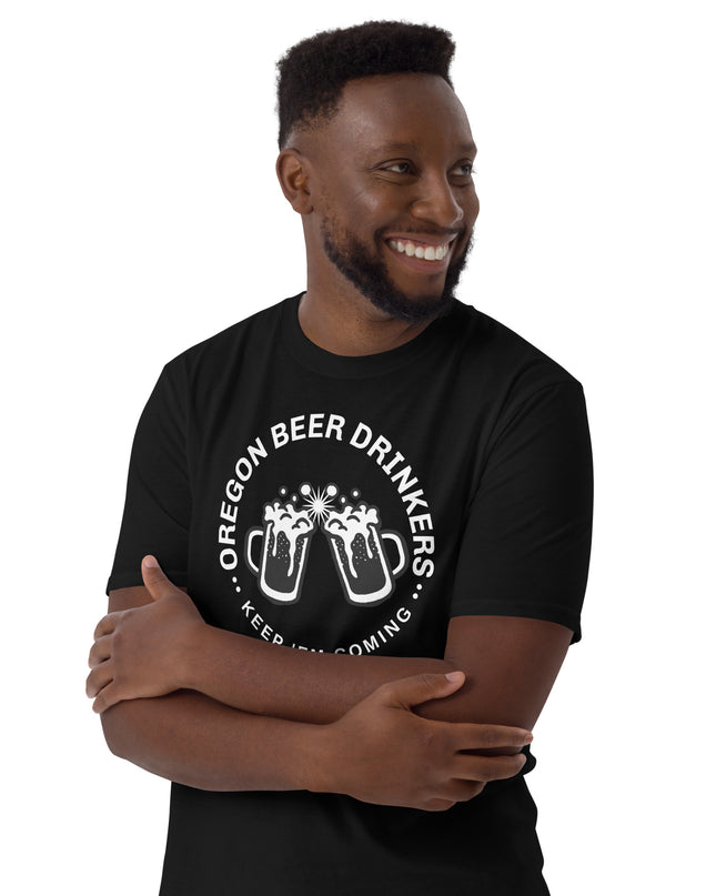 Oregon Beer Drinkers - Unisex T-Shirt
