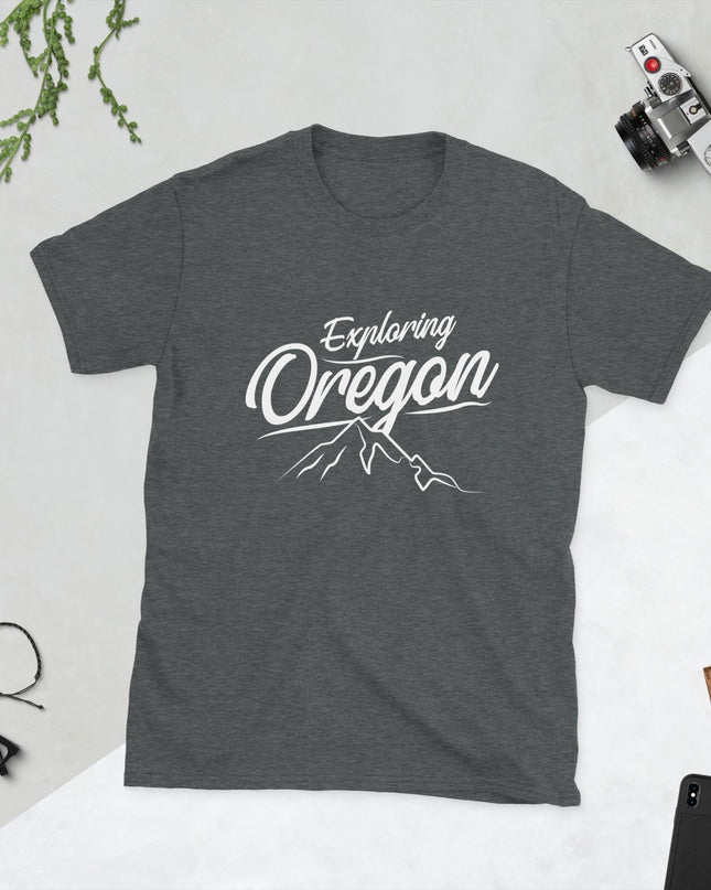 Exploring Oregon - Unisex T-Shirt