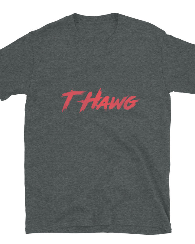 T HAWG -Short-Sleeve Unisex T-Shirt