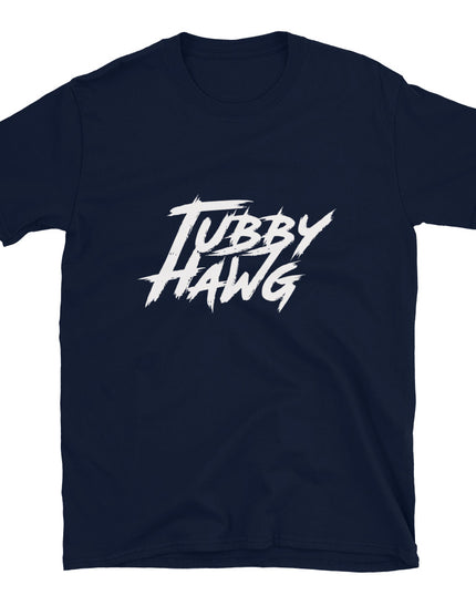 TUBBY HAWG - Short-Sleeve Unisex T-Shirt
