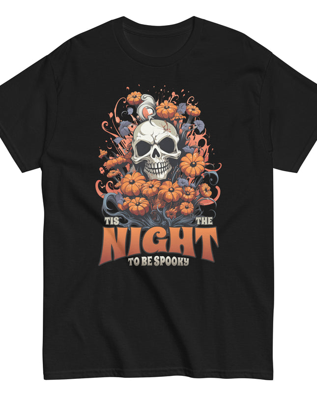 TIS THE NIGHT TO BE SPOOKY - Unisex classic tee