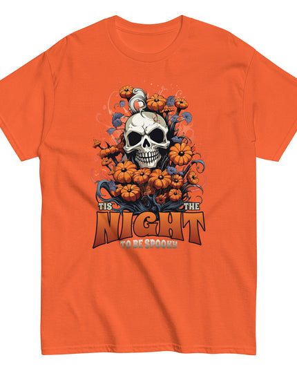 TIS THE NIGHT TO BE SPOOKY - Unisex classic tee