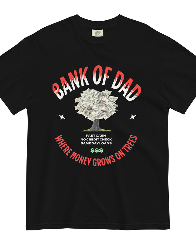 BANK OF DAD - Comfort Colors - Unisex garment-dyed heavyweight t-shirt