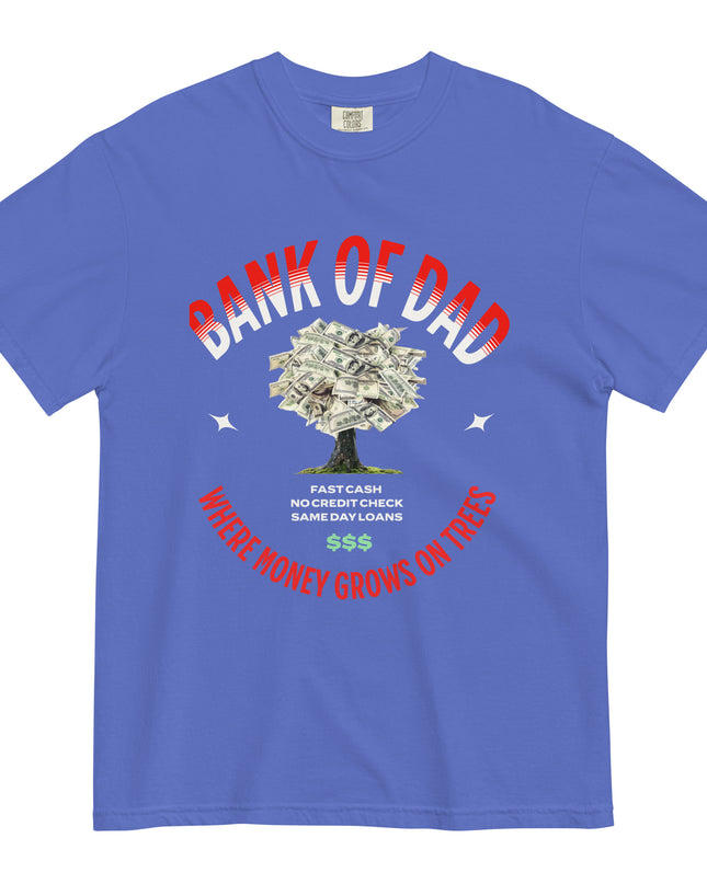 BANK OF DAD - Comfort Colors - Unisex garment-dyed heavyweight t-shirt