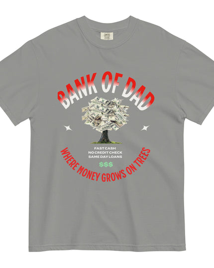 BANK OF DAD - Comfort Colors - Unisex garment-dyed heavyweight t-shirt