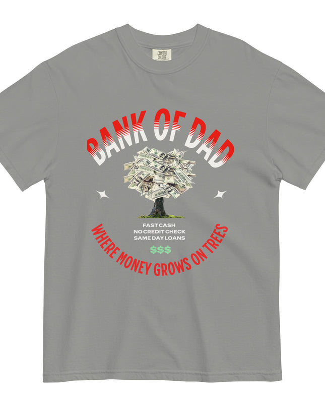 BANK OF DAD - Comfort Colors - Unisex garment-dyed heavyweight t-shirt