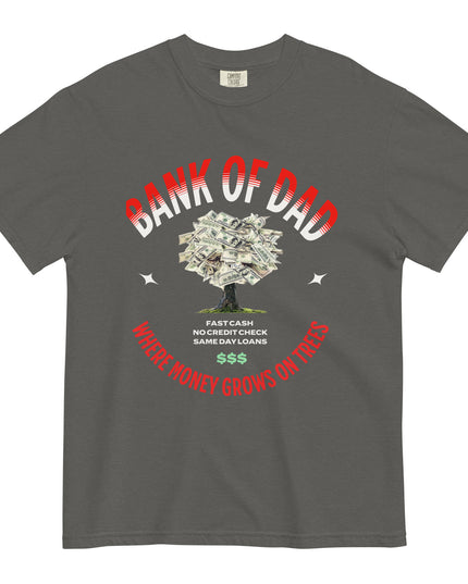 BANK OF DAD - Comfort Colors - Unisex garment-dyed heavyweight t-shirt