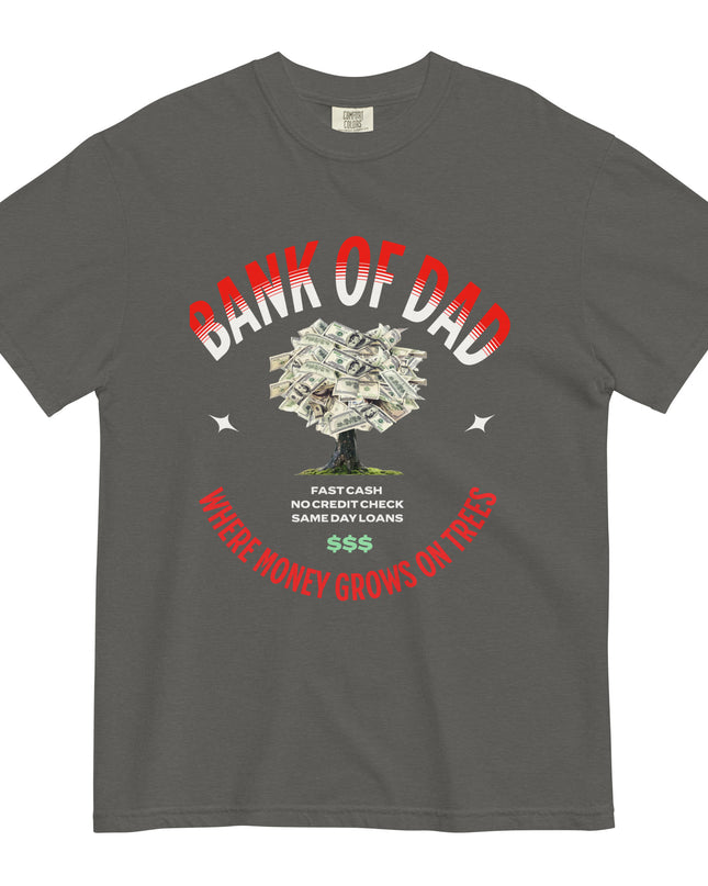 BANK OF DAD - Comfort Colors - Unisex garment-dyed heavyweight t-shirt