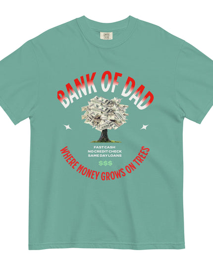 BANK OF DAD - Comfort Colors - Unisex garment-dyed heavyweight t-shirt