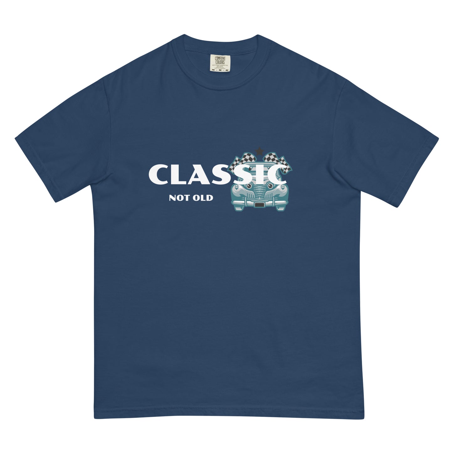CLASSIC - NOT OLD - Comfort Colors - Unisex garment-dyed heavyweight t-shirt