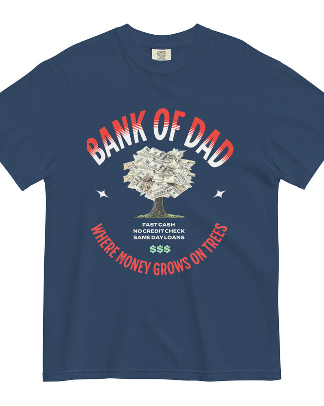 BANK OF DAD - Comfort Colors - Unisex garment-dyed heavyweight t-shirt