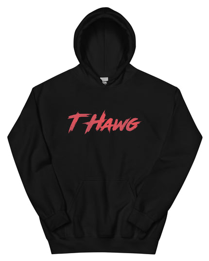 T HAWG - Unisex Hoodie