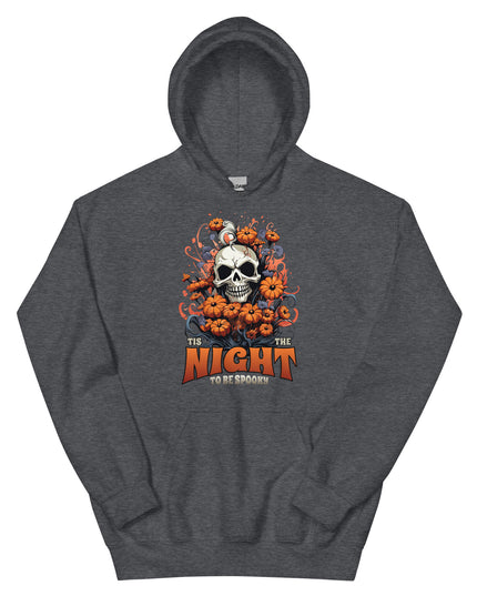 HALLOWEEN - TIS THE NIGHT TO BE SPOOKY -Unisex Hoodie