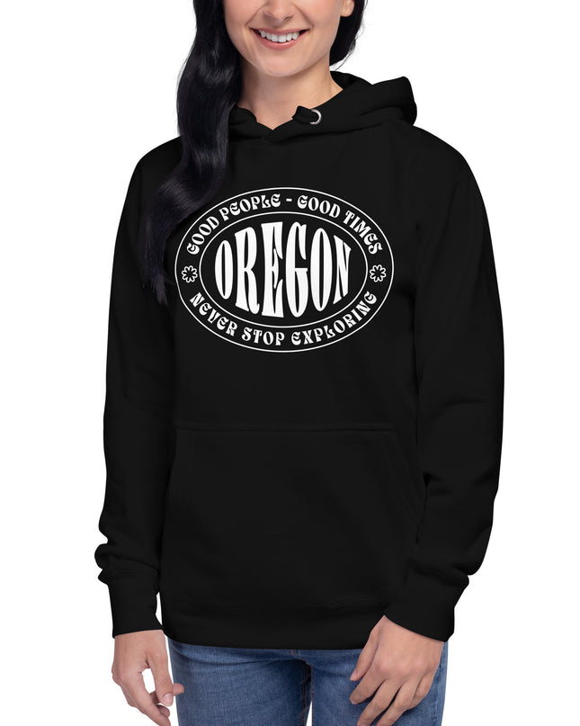 Oregon - Good People - Good Time - Unisex Hoodie