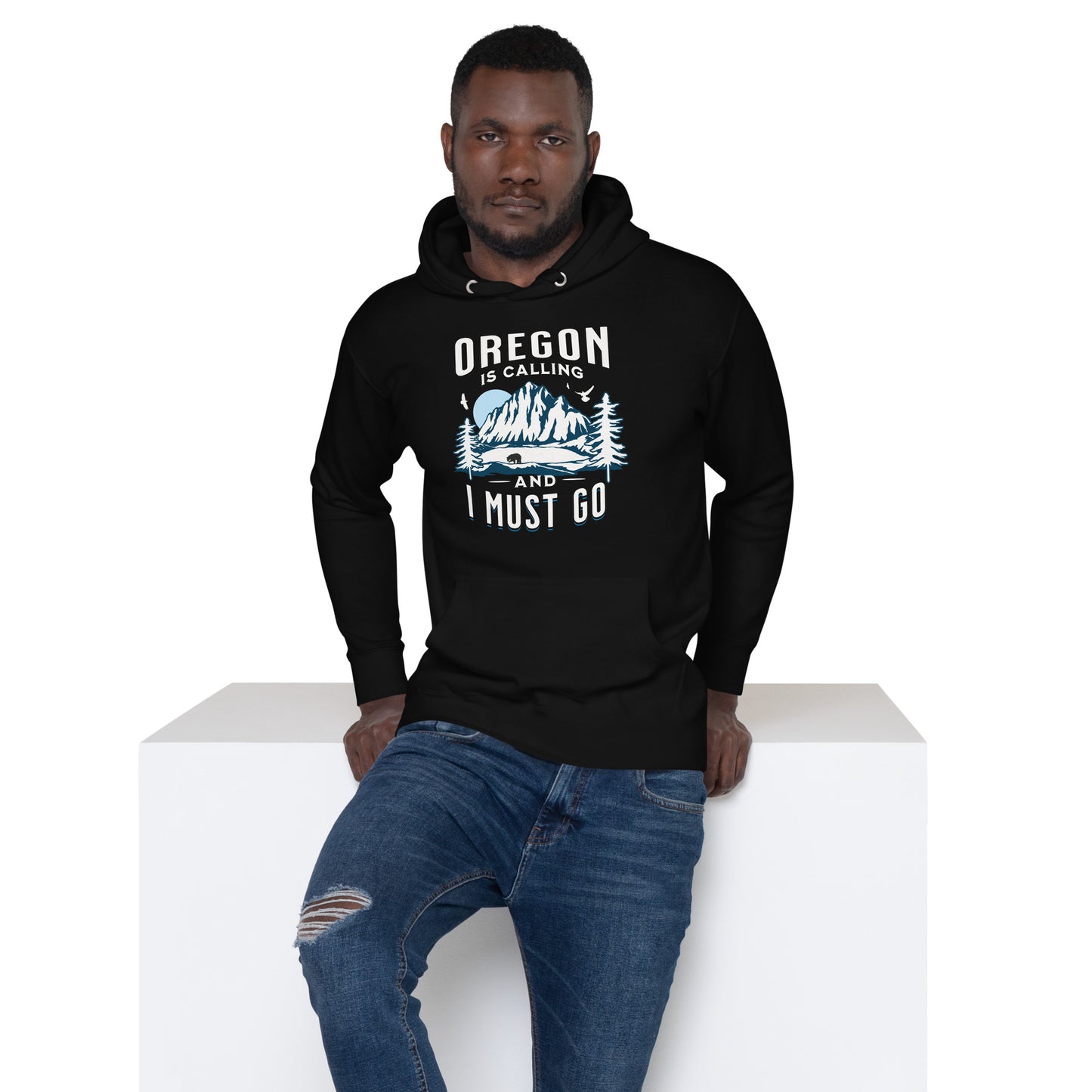 Oregon is Calling and I Must Go - Unisex Hoodie