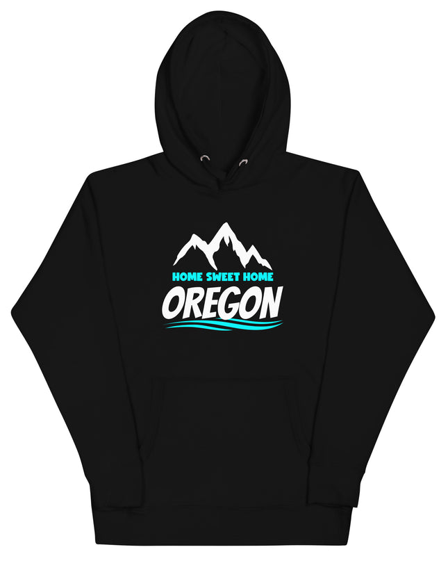 Home Sweet Home Oregon - Unisex Hoodie