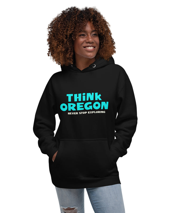 Think Oregon - Unisex Hoodie