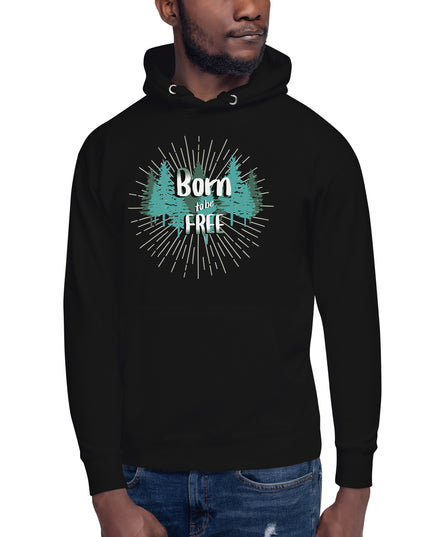 Born To Be Free - Unisex Hoodie
