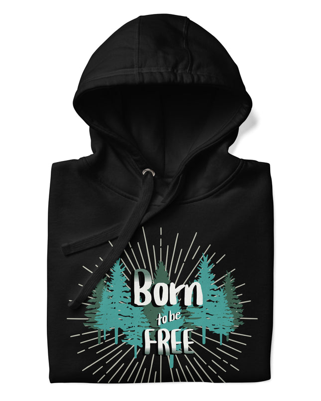 Born To Be Free - Unisex Hoodie