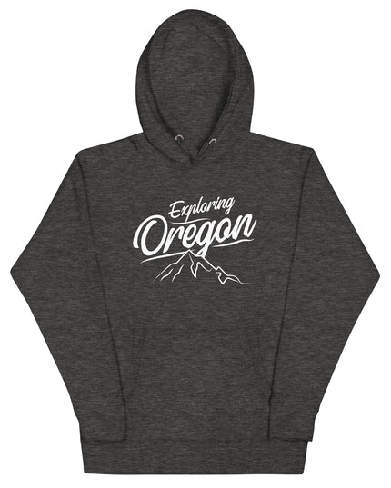 Exploring Oregon - Unisex Hoodie
