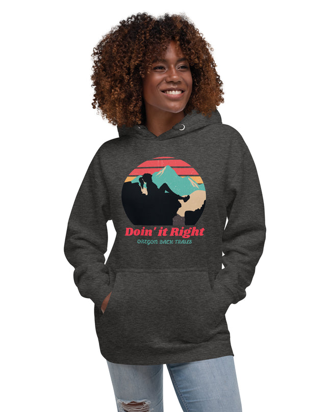 Doin it Right - Oregon Backtrails - Unisex Hoodie
