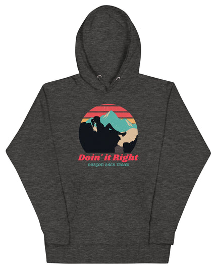 Doin it Right - Oregon Backtrails - Unisex Hoodie