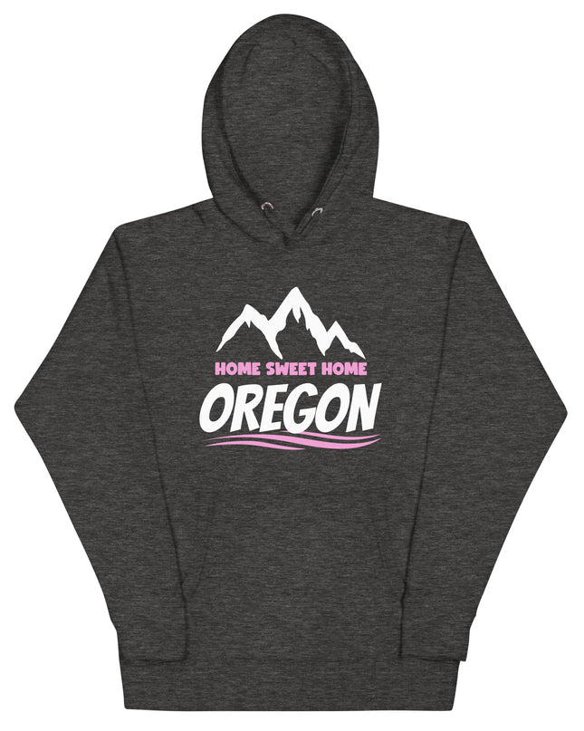 Home Sweet Home Oregon/Pink - Unisex Hoodie