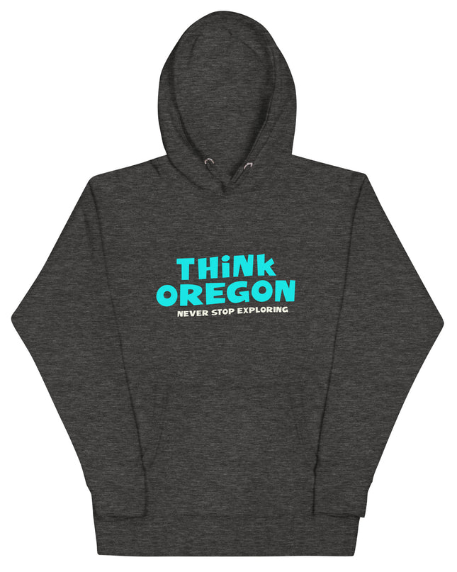 Think Oregon - Unisex Hoodie