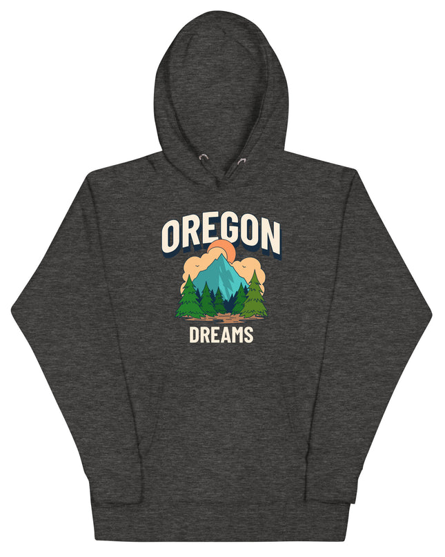 Oregon Dreams - Unisex Hoodie