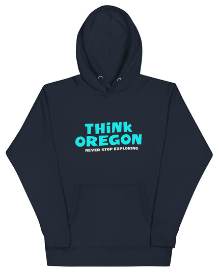Think Oregon - Unisex Hoodie